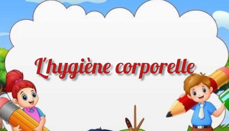 Hygiène corporelle