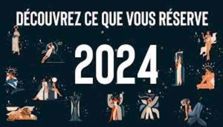 prévisions astrologiques pour l'année 2024